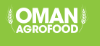 阿曼马斯喀特国际农业食品展览会(OMAN AGROFOOD)