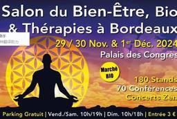 法国波尔多国际健康有机与疗法展览会(SALON DU BIEN-êTRE, BI