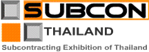 泰国曼谷工业转包展览会(SUBCON THAILAND)