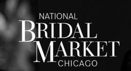 美国芝加哥国际春季婚礼庆典展览会(NATIONAL BRIDAL MARKET 