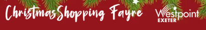英国埃克塞特国际圣诞购物展览会(CHRISTMAS SHOPPING FAYRE