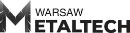 波兰华沙国际金属技术展览会(WARSAW METALTECH)