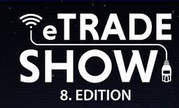 波兰华沙国际电子商务博览会(ETRADE SHOW)